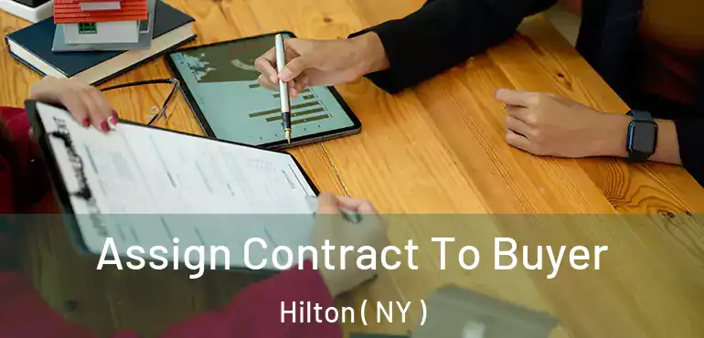  Assign Contract To Buyer Hilton ( NY )