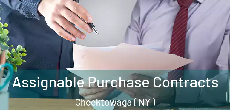  Assignable Purchase Contracts Cheektowaga ( NY )
