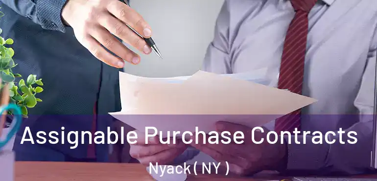  Assignable Purchase Contracts Nyack ( NY )