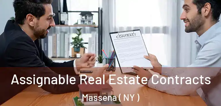  Assignable Real Estate Contracts Massena ( NY )