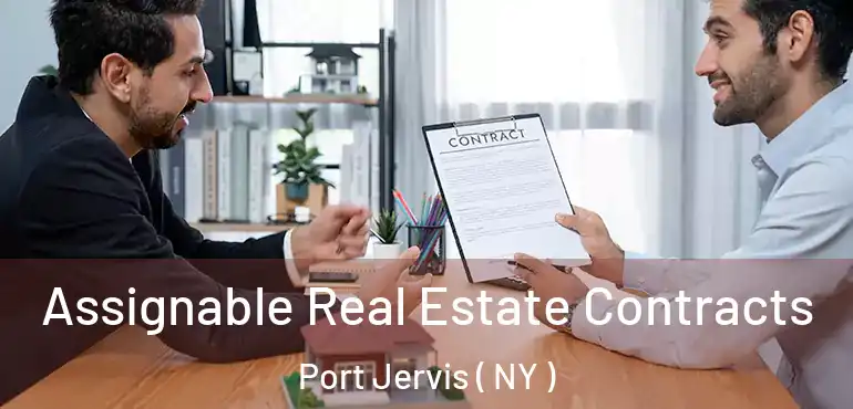  Assignable Real Estate Contracts Port Jervis ( NY )