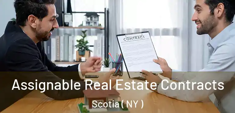  Assignable Real Estate Contracts Scotia ( NY )