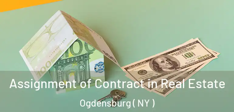  Assignment of Contract in Real Estate Ogdensburg ( NY )