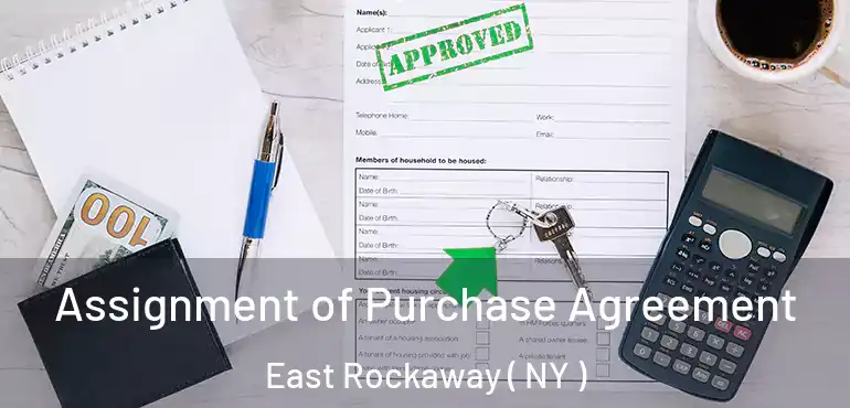  Assignment of Purchase Agreement East Rockaway ( NY )
