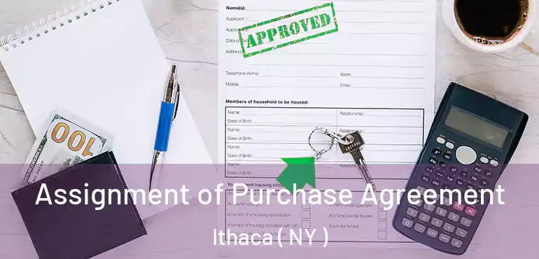  Assignment of Purchase Agreement Ithaca ( NY )