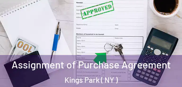  Assignment of Purchase Agreement Kings Park ( NY )
