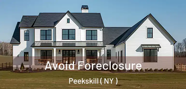  Avoid Foreclosure Peekskill ( NY )