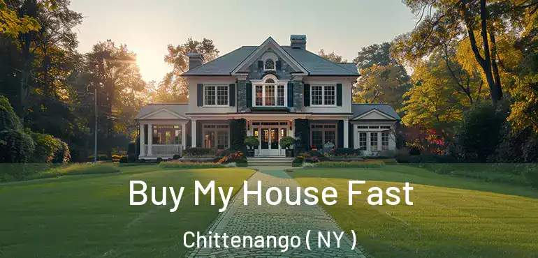  Buy My House Fast Chittenango ( NY )