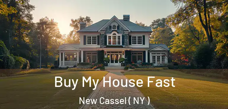  Buy My House Fast New Cassel ( NY )