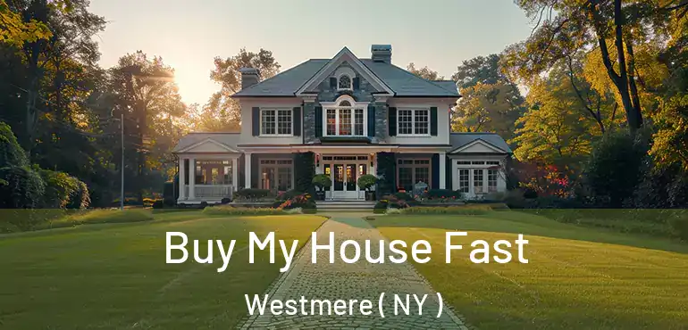  Buy My House Fast Westmere ( NY )
