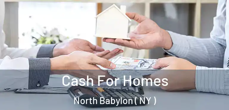  Cash For Homes North Babylon ( NY )