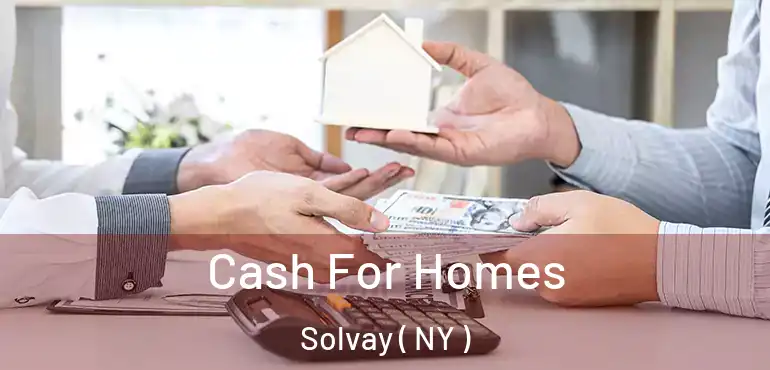  Cash For Homes Solvay ( NY )