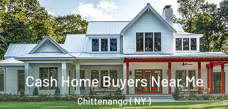  Cash Home Buyers Near Me Chittenango ( NY )