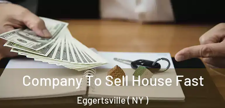  Company To Sell House Fast Eggertsville ( NY )