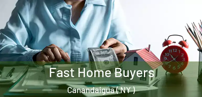  Fast Home Buyers Canandaigua ( NY )