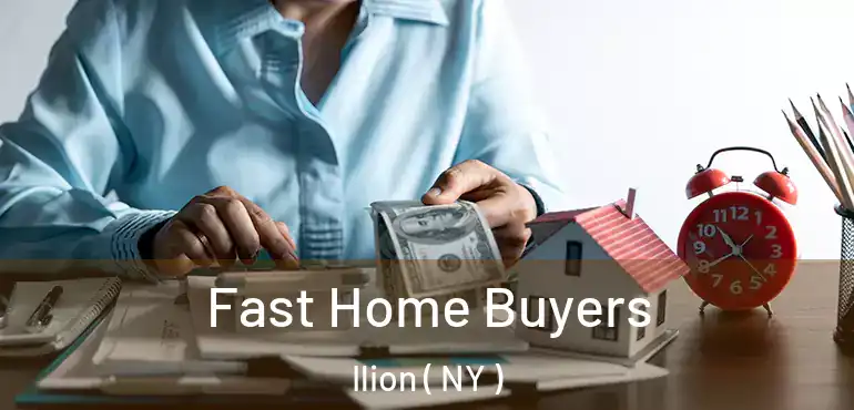  Fast Home Buyers Ilion ( NY )