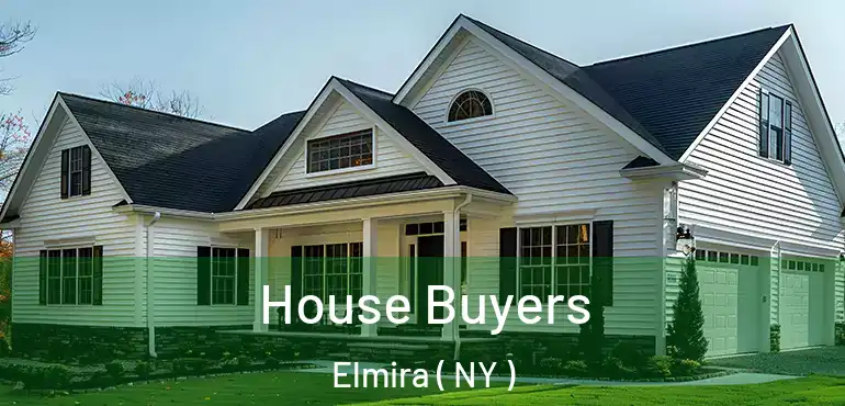  House Buyers Elmira ( NY )