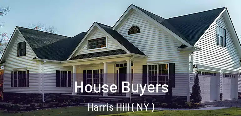  House Buyers Harris Hill ( NY )