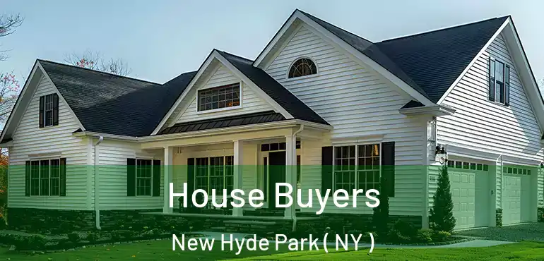  House Buyers New Hyde Park ( NY )