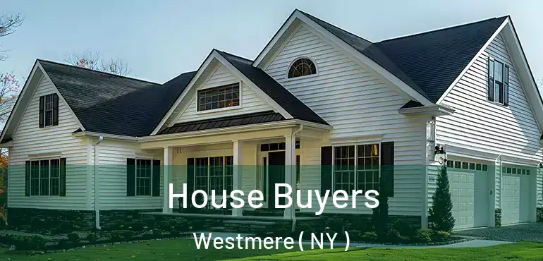  House Buyers Westmere ( NY )