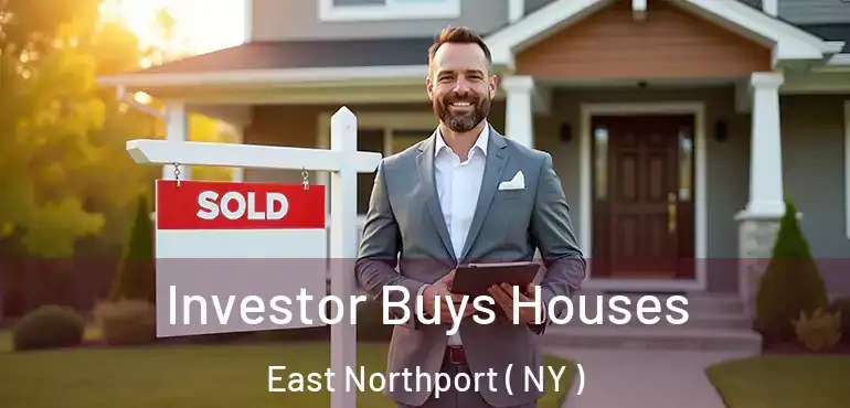  Investor Buys Houses East Northport ( NY )