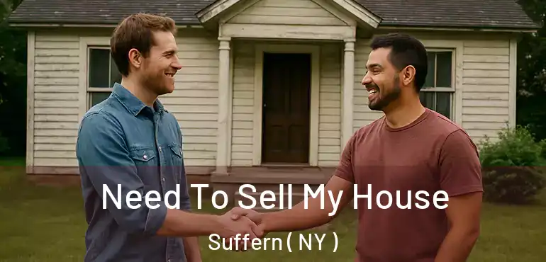  Need To Sell My House Suffern ( NY )