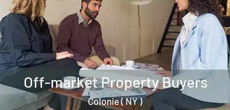  Off-market Property Buyers Colonie ( NY )
