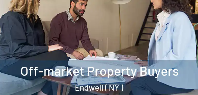  Off-market Property Buyers Endwell ( NY )