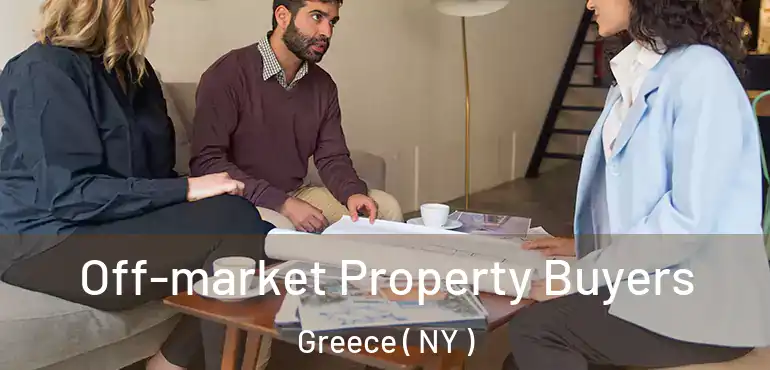  Off-market Property Buyers Greece ( NY )