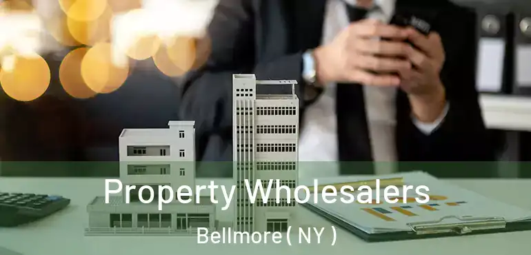  Property Wholesalers Bellmore ( NY )