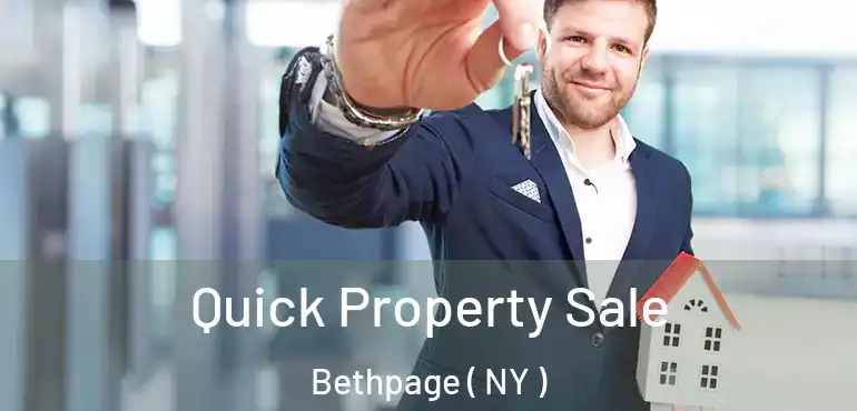  Quick Property Sale Bethpage ( NY )