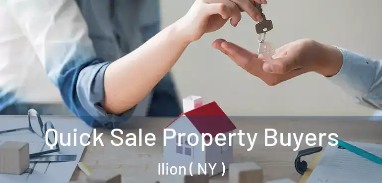  Quick Sale Property Buyers Ilion ( NY )