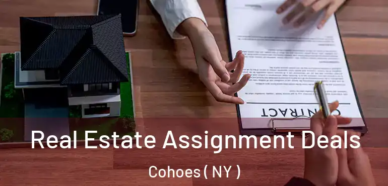  Real Estate Assignment Deals Cohoes ( NY )