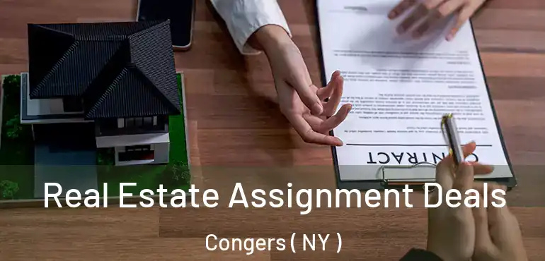 Real Estate Assignment Deals Congers ( NY )