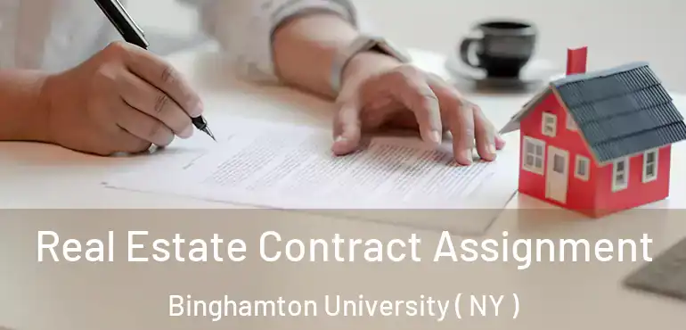  Real Estate Contract Assignment Binghamton University ( NY )