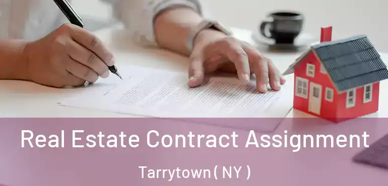  Real Estate Contract Assignment Tarrytown ( NY )