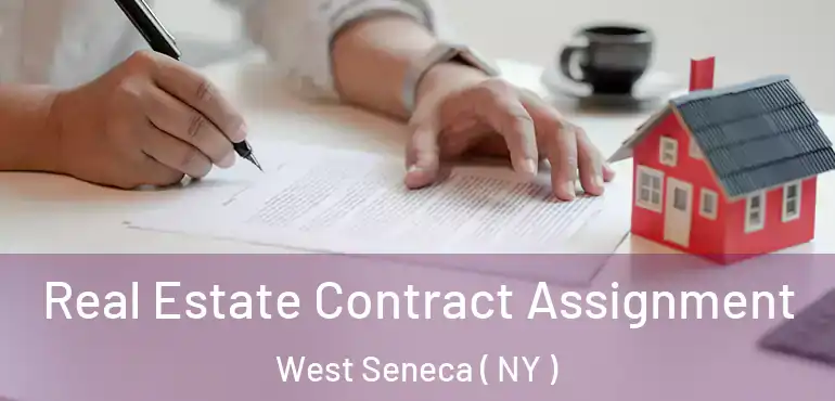  Real Estate Contract Assignment West Seneca ( NY )