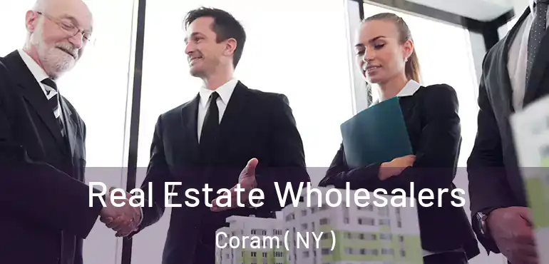  Real Estate Wholesalers Coram ( NY )