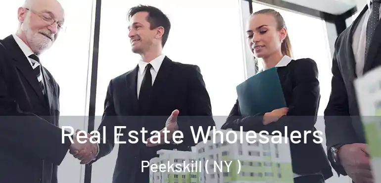  Real Estate Wholesalers Peekskill ( NY )