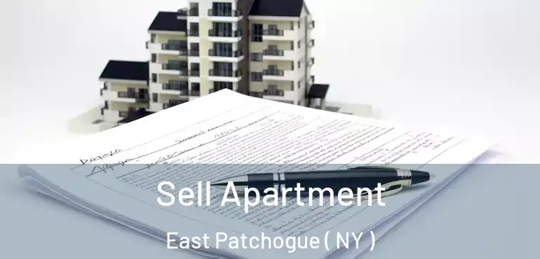  Sell Apartment East Patchogue ( NY )