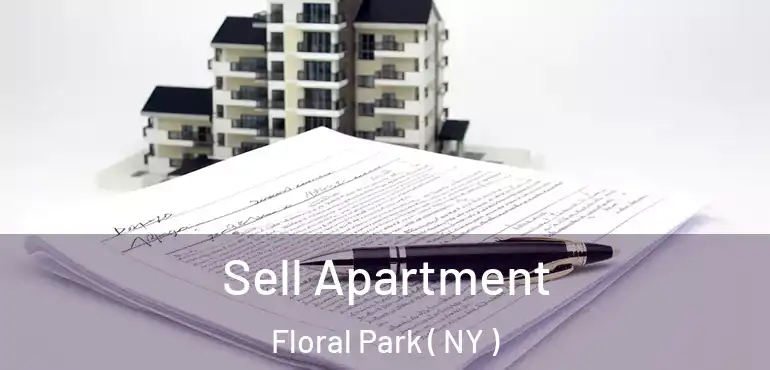 Sell Apartment Floral Park ( NY )