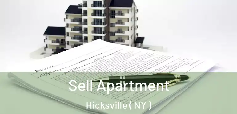  Sell Apartment Hicksville ( NY )