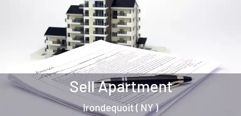  Sell Apartment Irondequoit ( NY )
