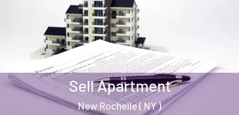  Sell Apartment New Rochelle ( NY )