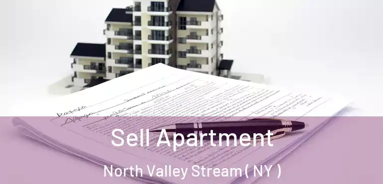  Sell Apartment North Valley Stream ( NY )