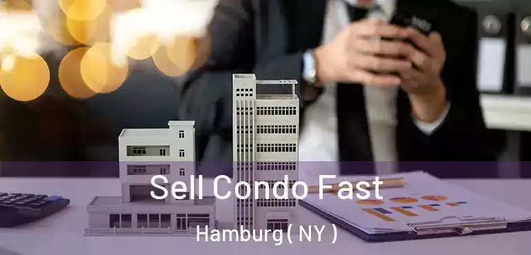  Sell Condo Fast Hamburg ( NY )