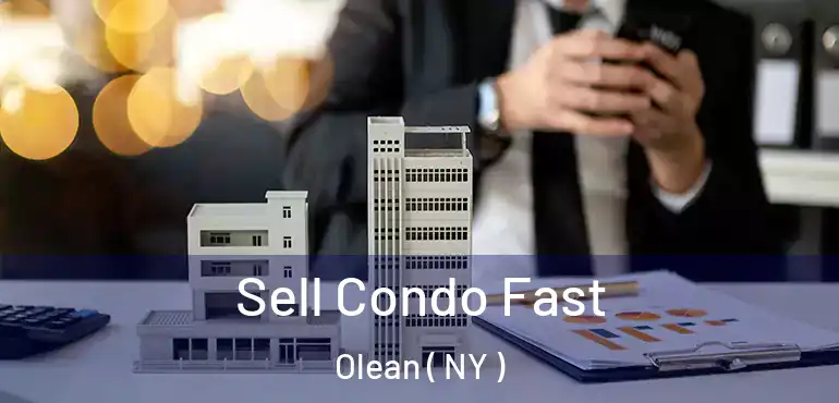  Sell Condo Fast Olean ( NY )