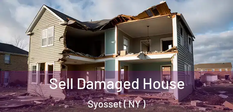  Sell Damaged House Syosset ( NY )