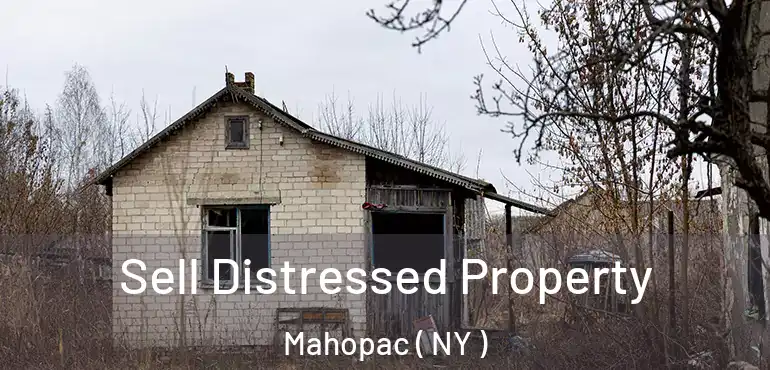  Sell Distressed Property Mahopac ( NY )