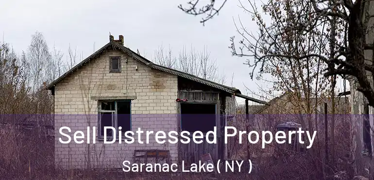  Sell Distressed Property Saranac Lake ( NY )